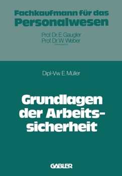 Paperback Grundlagen der Arbeitssicherheit im Betrieb [German] Book