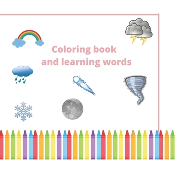 Paperback Coloring book and learning words: coloring book for toddlers ،kids ages 1-4 Book