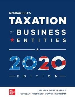 Loose Leaf Loose Leaf for McGraw-Hill's Taxation of Business Entities 2020 Edition Book