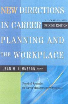 Paperback New Directions in Career Planning and the Workplace, Second Edition Book