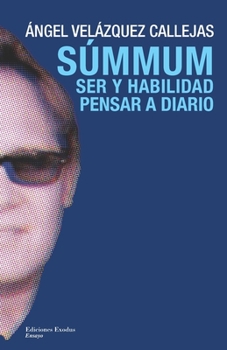 Paperback Summum: Ser y habilidad. Pensar a diario [Spanish] Book