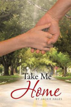 Hardcover Take Me Home Book