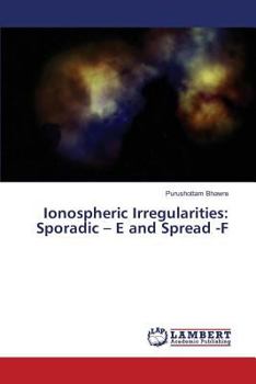 Paperback Ionospheric Irregularities: Sporadic - E and Spread -F Book