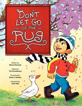 Paperback Don't Let Go of the Rug! Book