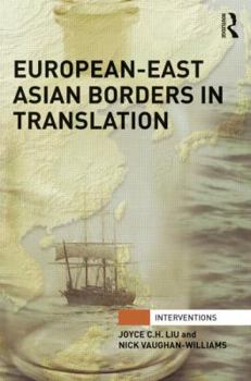 Hardcover European-East Asian Borders in Translation Book