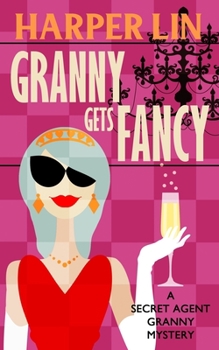 Paperback Granny Gets Fancy Book
