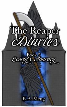 Paperback Everly's Journey: The Reaper Diaries Book 2 Book