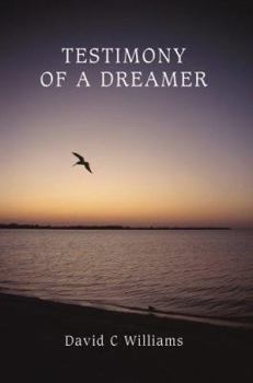 Paperback Testimony Of A Dreamer Book