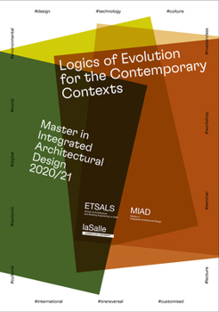 Paperback Logics of Evolution for the Contemporary Contexts: Master in Integrated Architectural Design 2020/21 Book