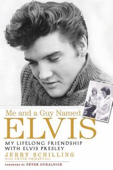 Hardcover Me and a Guy Named Elvis: My Lifelong Friendship with Elvis Presley Book