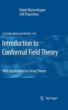 Hardcover Introduction to Conformal Field Theory: With Applications to String Theory Book