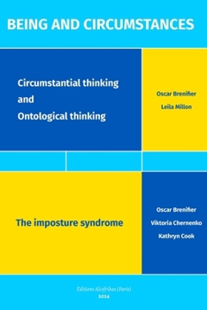 BEING AND CIRCUMSTANCES