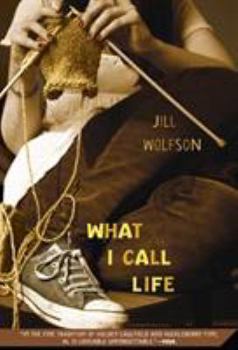 Paperback What I Call Life Book