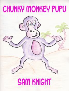Paperback Chunky Monkey Pupu Book