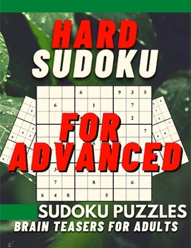Paperback Hard Sudoku Book for Adults: Large Print Sudoku Puzzles with Solutions for Advanced Players Book