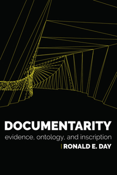 Paperback Documentarity: Evidence, Ontology, and Inscription Book