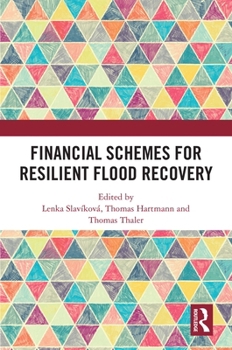 Paperback Financial Schemes for Resilient Flood Recovery Book