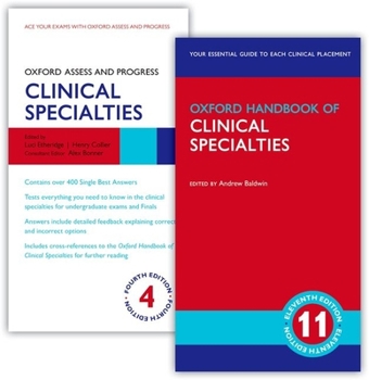 Oxford Handbook of Clinical Specialties 11th Edition and Oxford Access and Progress 4th Edition 2 Volume Set: Clinical Specialties