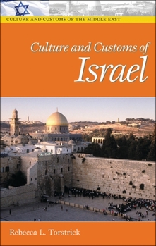 Hardcover Culture and Customs of Israel Book