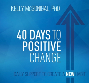 Audio CD 40 Days to Positive Change: Daily Support to Create a New Habit Book