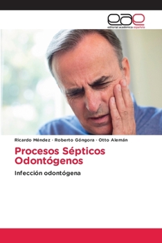 Paperback Procesos Sépticos Odontógenos [Spanish] Book