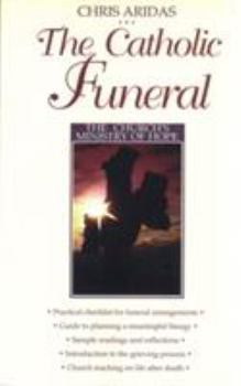 Paperback The Catholic Funeral: The Church's Ministry of Hope Book