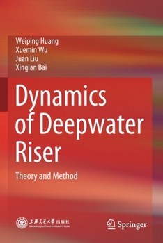 Paperback Dynamics of Deepwater Riser: Theory and Method Book