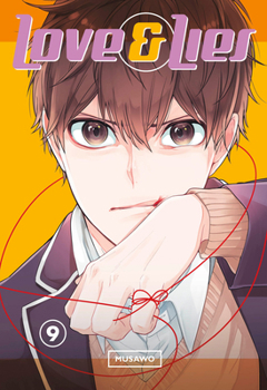 Love and Lies, Vol. 9 - Book #9 of the Love and Lies