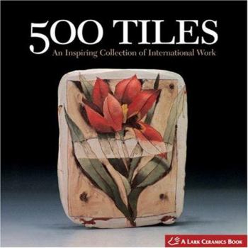 Paperback 500 Tiles: An Inspiring Collection of International Work Book