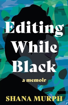 Paperback Editing While Black: A Memoir Book