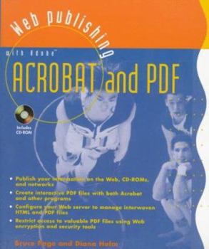 Paperback Web Publishing with Adobetm Acrobattm and PDF Book