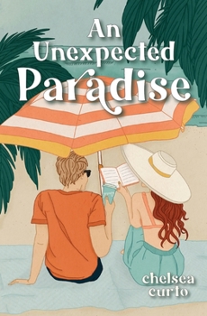 Paperback An Unexpected Paradise Book