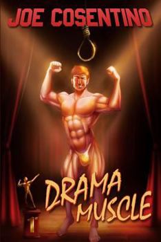 Paperback Drama Muscle: A Nicky and Noah Mystery Book