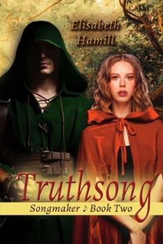 Truthsong - Book #2 of the Songmaker