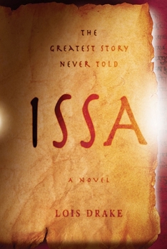Paperback Issa: The Greatest Story Never Told Book
