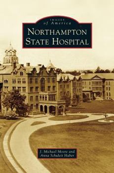 Hardcover Northampton State Hospital Book