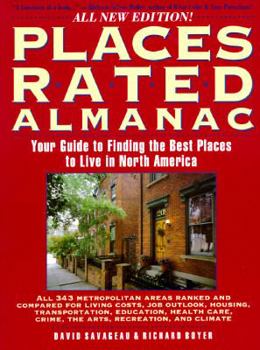 Paperback Places Rated Almanac: Your Guide to Finding the Best Places to Live in North America Book