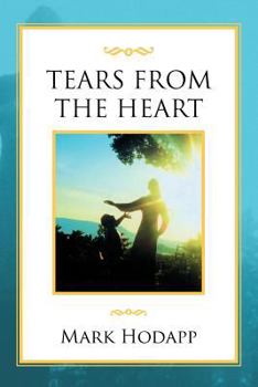 Paperback Tears from the Heart Book