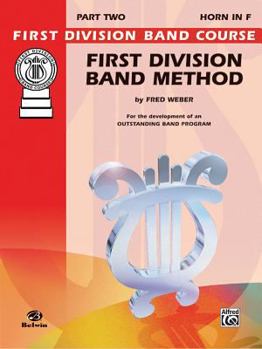 Paperback First Division Band Method, Part 2: Horn in F [With CD] Book