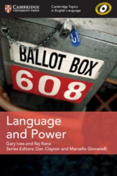 Paperback Cambridge Topics in English Language Language and Power Book