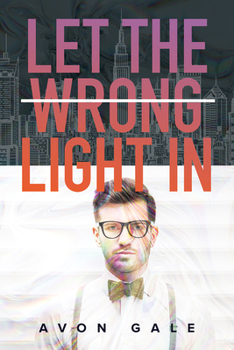 Paperback Let the Wrong Light in Book