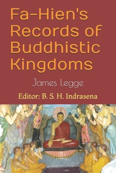 Paperback Fa-Hien's Records of Buddhistic Kingdoms Book