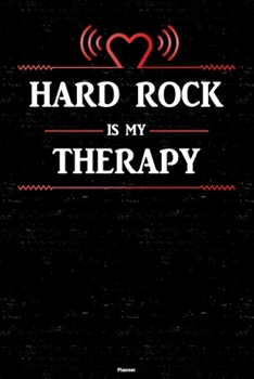 Hard Rock is my Therapy Planner: Hard Rock Heart Speaker Music Calendar 2020 - 6 x 9 inch 120 pages gift