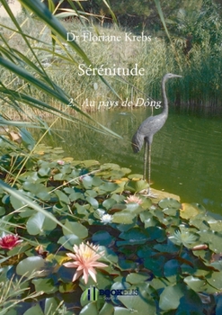 Paperback Sérénitude: 2. Au pays de Dông [French] Book