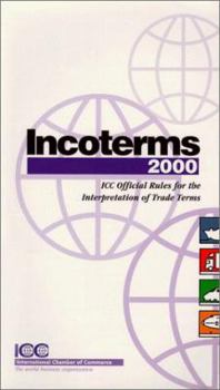 Paperback Incoterms: ICC Official Rules for the Interpretation of Trade Terms Book