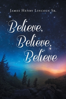 Paperback Believe Believe Believe Book