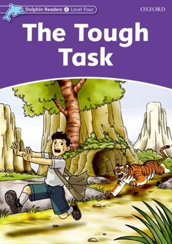 Paperback Dolphin Readers: Level 4: 625-Word Vocabularythe Tough Task Book