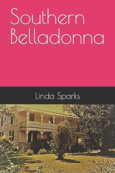 Paperback Southern Belladonna Book