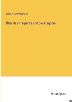 Paperback Über das Tragische und die Tragödie [German] Book