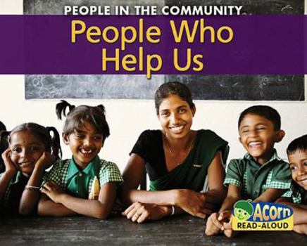 Paperback People Who Help Us (People in the Community) Book